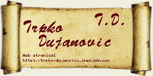Trpko Dujanović vizit kartica